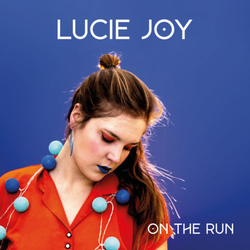 Lucie Joy – On the Run